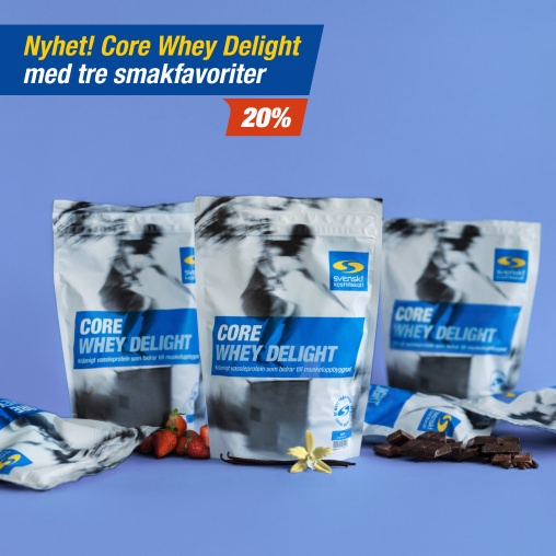 Nyhet! 20% p Core Whey Delight